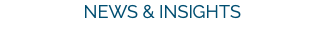 NEWS & INSIGHTS
